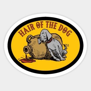 Hair of the Dog Sticker